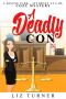 [Jolene Park-Attorney 01] • A Deadly Con